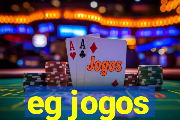 eg jogos